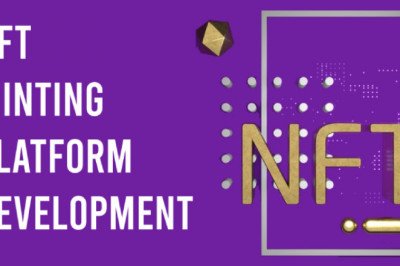Digitize Assets With The Help Of NFT Minting Platform Development Solutions