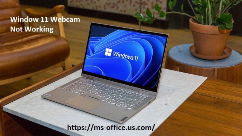How To Get Rid Window 11 Webcam Not Working?