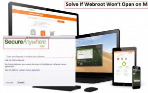 How You Can Troubleshoot If Webroot Won’t Open On Mac?