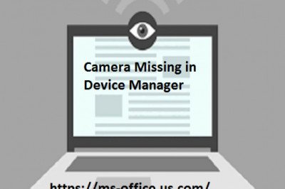 How to Resolve If Camera Missing in Device Manager?
