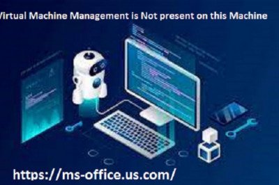 What is the Method To Fix Virtual Machine Management is Not present on this Machine?