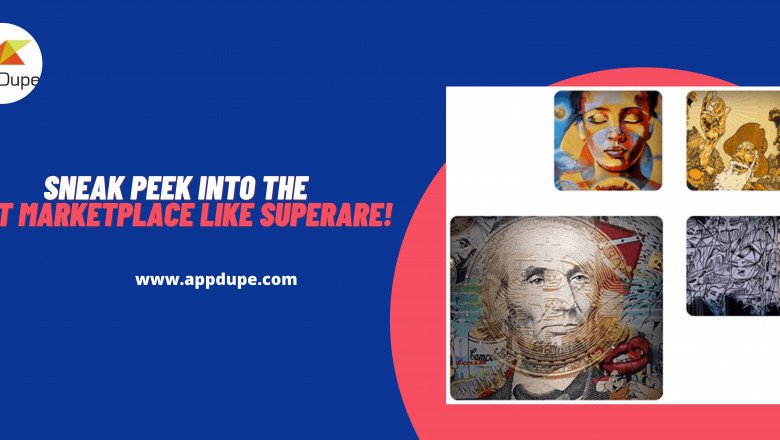 Sneak peek into the NFT marketplace like SupeRare!