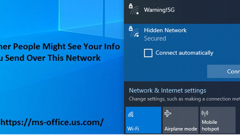 How To Fix If Other People Might See Your Info You Send Over This Network?