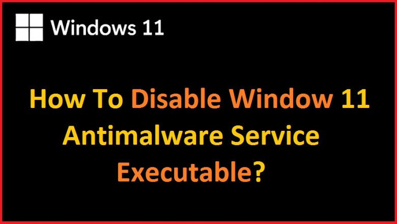 Method To Disable Antimalware Service Executable