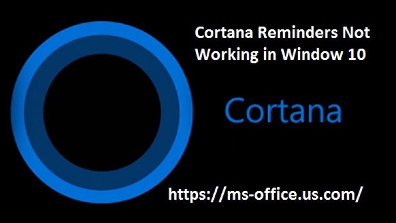 How To Fix If Cortana Reminders Not Working in Window 10?