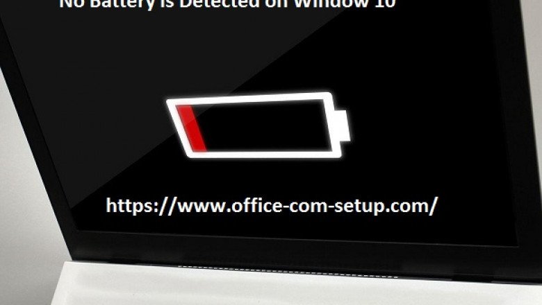 How to Fix If No Battery is Detected on Window 10?
