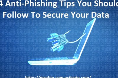 4 Anti-Phishing Tips You Should Follow To Secure Your Data