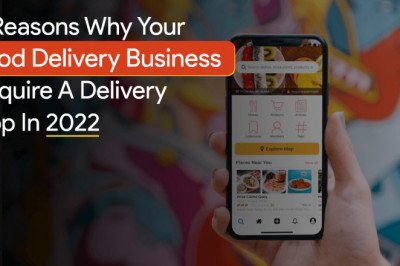 5 Reasons Why Food Delivery Business Wants A Delivery App In 2022