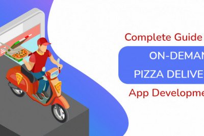 Complete Guide To Cost And Features Of On-Demand Pizza Delivery App Development