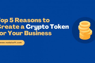 Top 5 Reasons to Create a Crypto Token for your Business