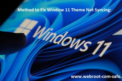 How Can I  to Fix Window 11 Theme Not Syncing?