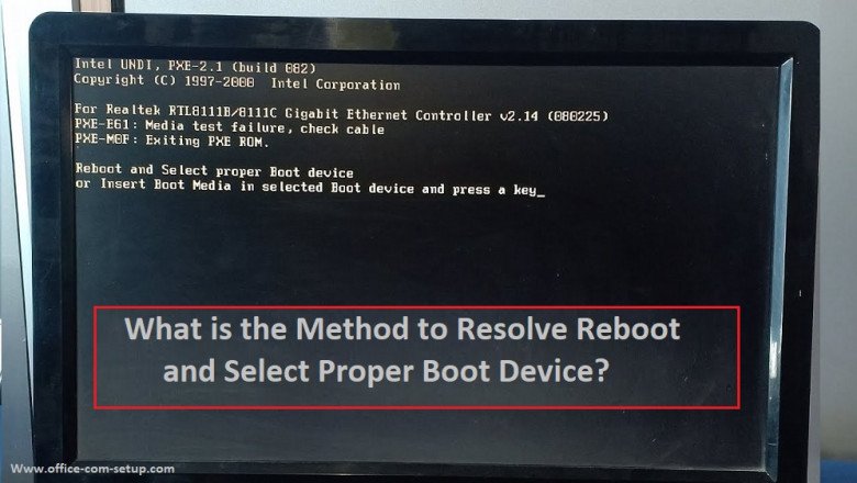 How to Resolve Reboot and Select Proper Boot Device?