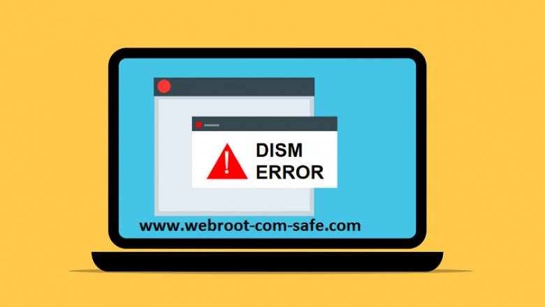 How Can I Fix DISM Error 87 in Window 11 with Webroot?