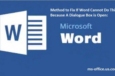 How Can I Fix If Word Cannot Do This Because A Dialogue Box is Open?