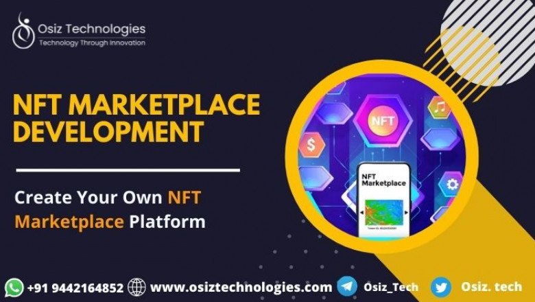 What Do You need to Check in an NFT Marketplace Development Company Before Investing in It?