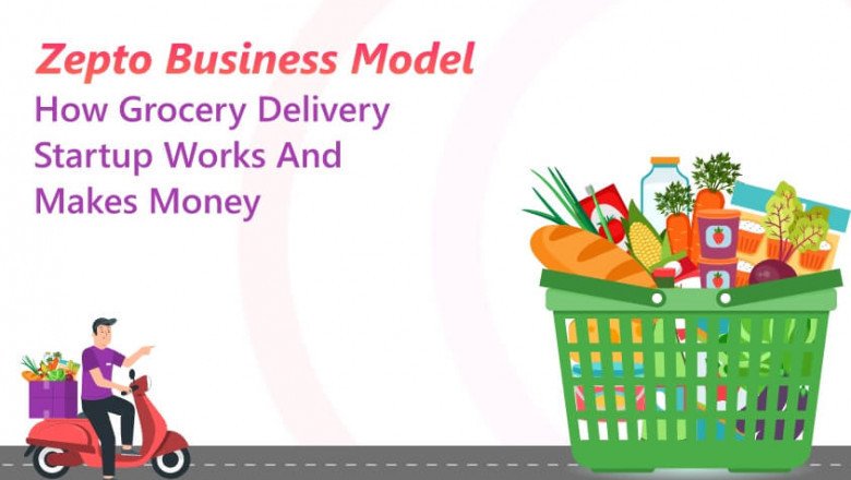 Zepto Business Model: How Grocery Delivery Startup Works and Make Money?