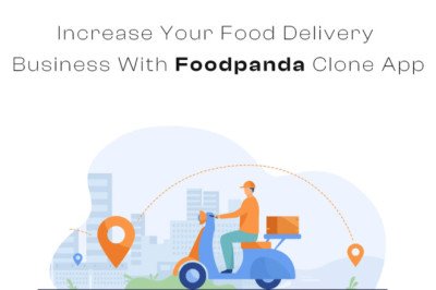 Increase Your Food Delivery Business With Foodpanda Clone App