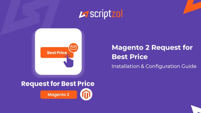 Magento 2 Request for Best Price User Guide - Scriptzol