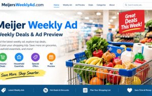 Meijer Weekly Ad: Discover Deals and Plan Your Shopping
